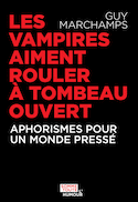 Vampires aiment rouler à tombeau ouvert (Les)
